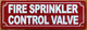 HPD FIRE SPRINKLER CONTROL VALVE SIGN