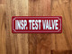 INSPECTOR TEST VALVE COMPLIANCE SIGN