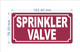 SPRINKLER VALVE COMPLIANCE SIGN