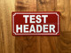 TEST HEADER COMPLIANCE SIGN