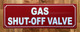 GAS SHUT OFF VALVE SAFETY SIGN