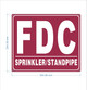 HPD FDC SPRINKLER STANDPIPE SIGN / FIRE DEPARTMENT CONNECTION SPRINKLER STANDPIPE SIGN