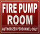 HPD FIRE PUMP ROOM SIGN