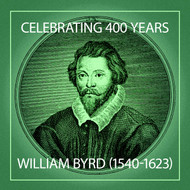 Celebrating William Byrd (1540-1623)