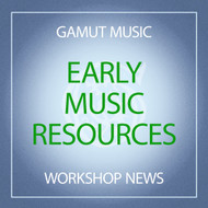 Early Music Resources