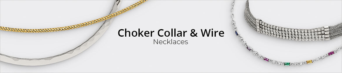 Choker, Collar & Wire Necklaces