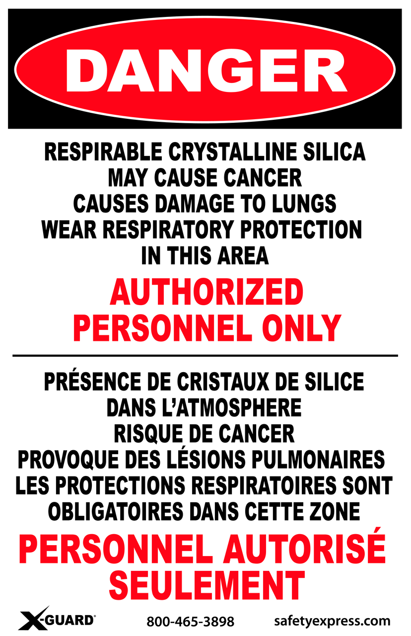 X-GUARD SILICA DANGER SIGN 11X17 BILINGUAL - Safety Express