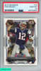 2015 BOWMAN TOM BRADY #70 NEW ENGLAND PATRIOTS PSA 10 GEM MT 58704856