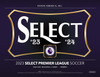 2023/24 Panini Select Premier League Soccer Hobby Box - PRESALE 05/31/24