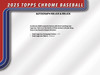 2025 Topps Chrome Baseball Hobby Case - PRESALE