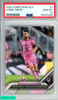 2024 TOPPS NOW MLS LIONEL MESSI #1 INTER MIAMI PSA 10 GEM MT 89040489