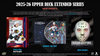 2025/26 Upper Deck Extended Series Hockey Hobby Case