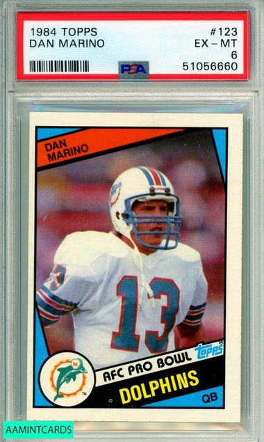 1984 TOPPS DAN MARINO #123 ROOKIE MIAMI DOLPHINS HOF PSA EX-MT 6