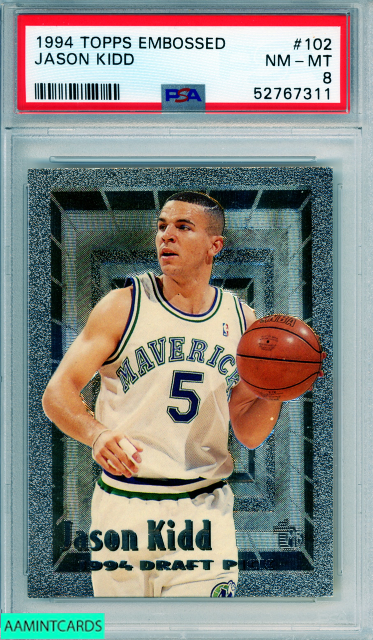 1994 TOPPS EMBOSSED JASON KIDD #102 ROOKIE DALLAS MAVERICKS HOF RC