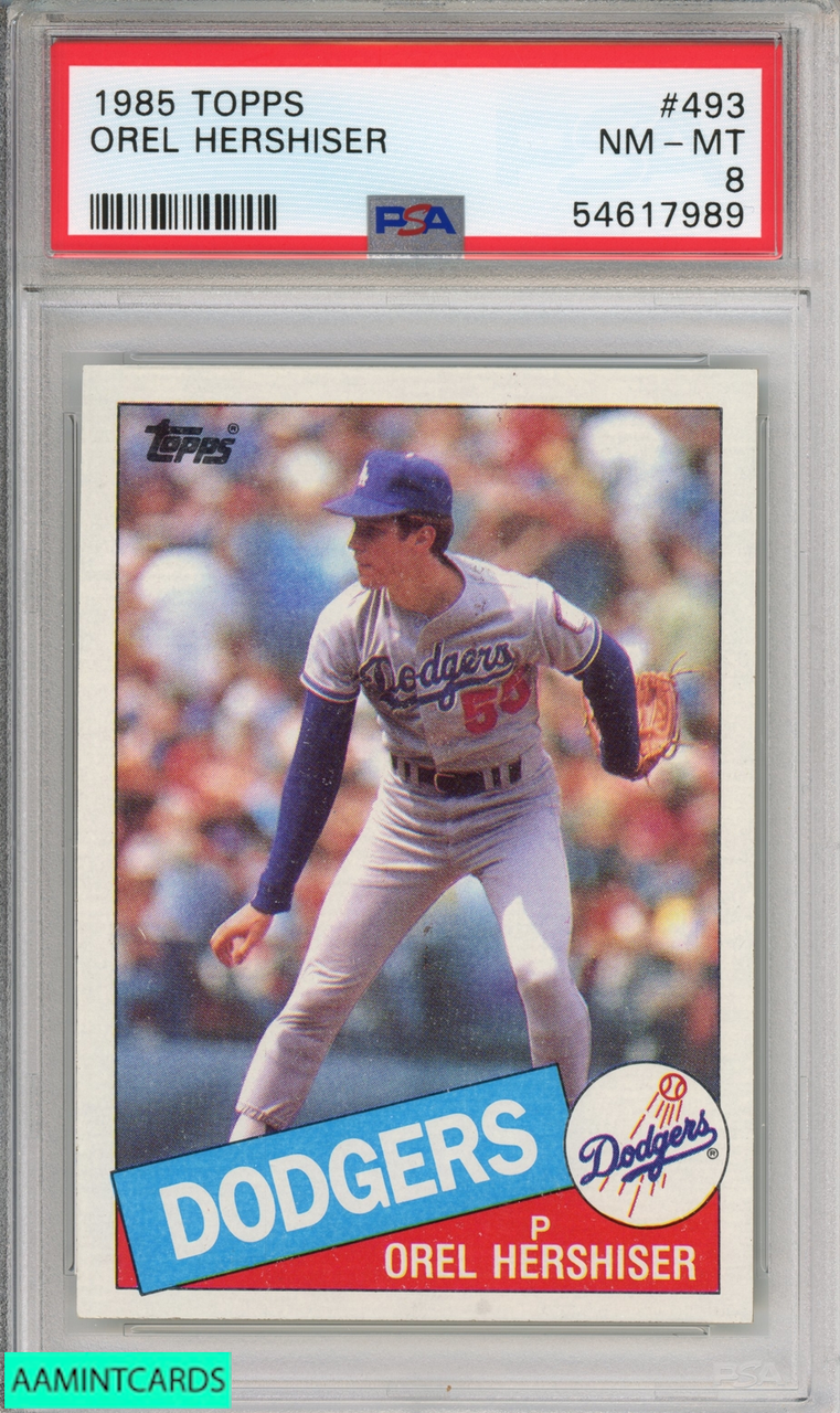 1985 TOPPS OREL HERSHISER #493 LOS ANGELES DODGERS ROOKIE RC PSA 8