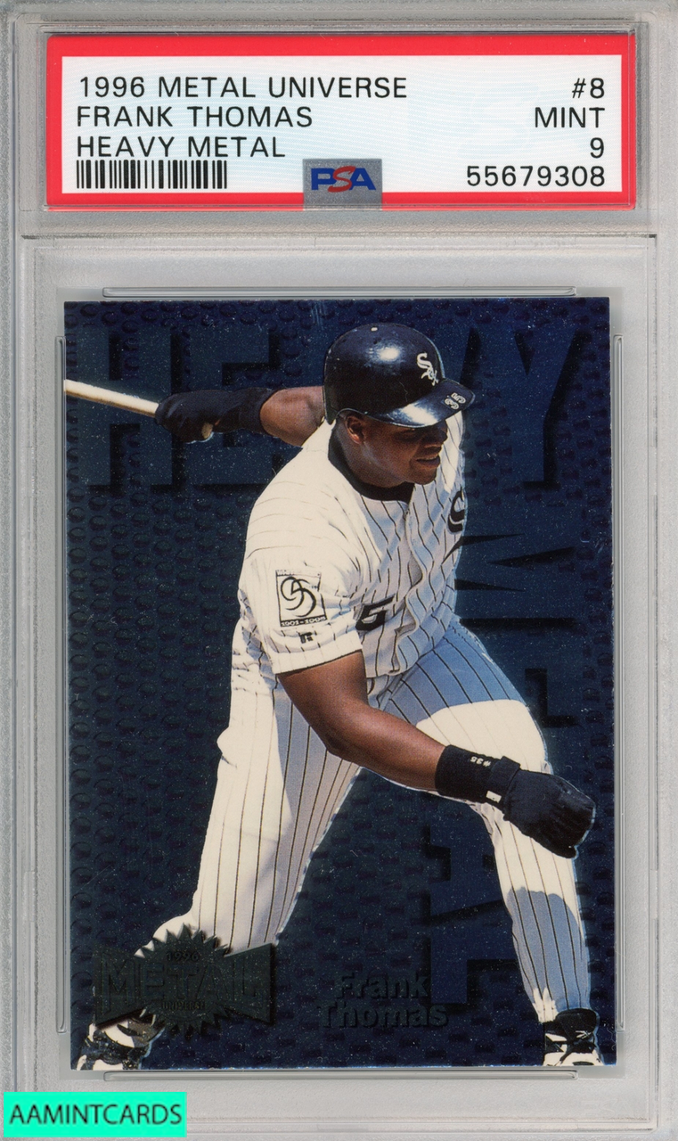 1996 METAL UNIVERSE HEAVY METAL FRANK THOMAS #8 CHICAGO WHITE SOX HOF PSA 9  MINT 55679308 - AA Mint Cards