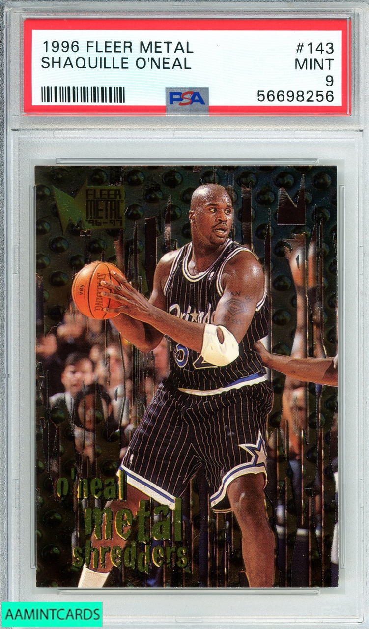 1996 METAL SHAQUILLE O NEAL #143 ORLANDO MAGIC HOF PSA 9 MINT