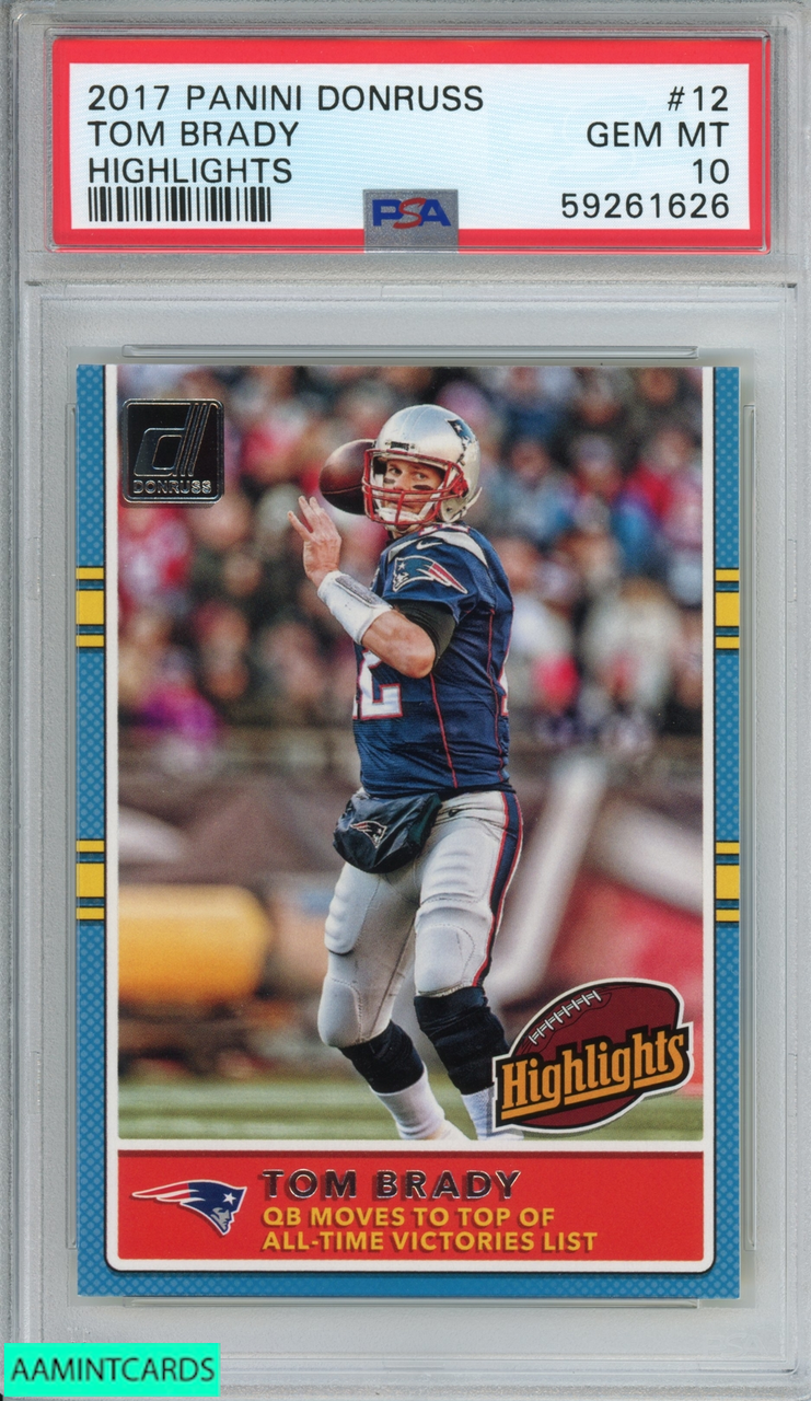 2017 PANINI DONRUSS HIGHLIGHTS TOM BRADY #12 NEW ENGLAND PATRIOTS
