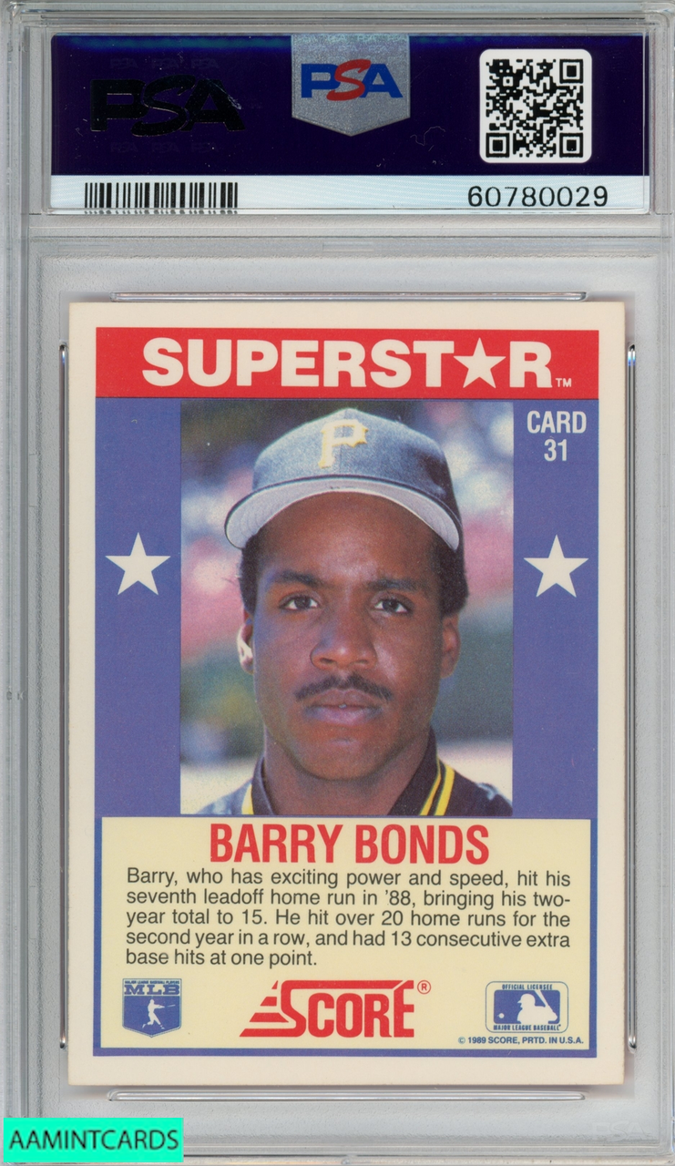 1989 SCORE SUPERSTARS BARRY BONDS #31 PITTSBURGH PIRATES PSA 9 MINT  60780029 - AA Mint Cards