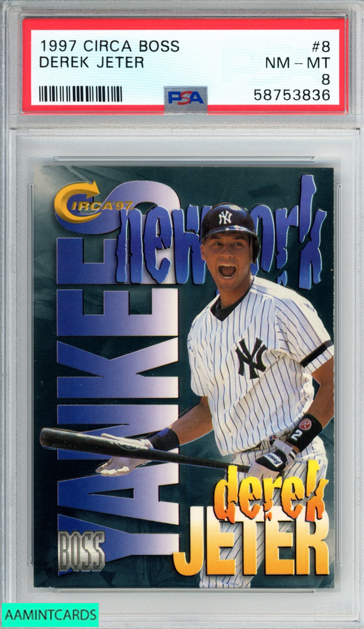 1997 CIRCA BOSS DEREK JETER #8 NEW YORK YANKEES HOF PSA 8 NM-MT