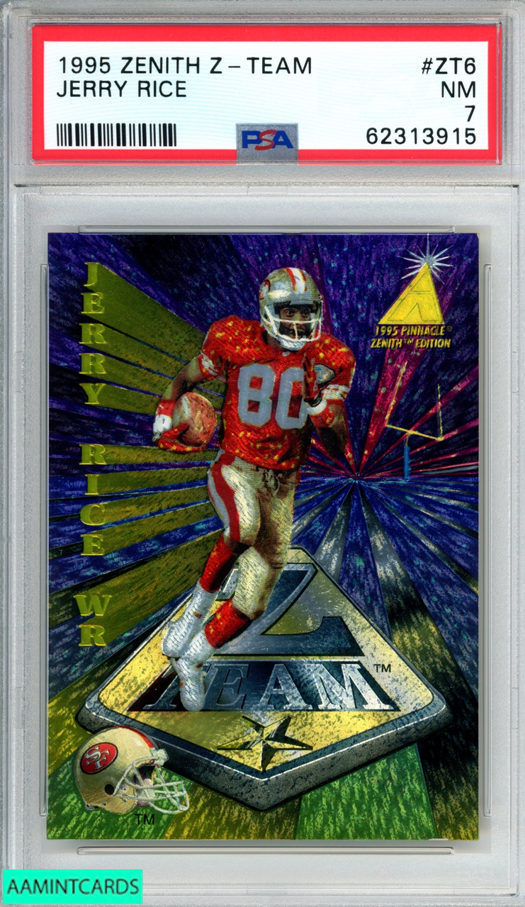 1995 ZENITH Z-TEAM JERRY RICE #ZT6 SAN FRANCISCO 49ERS HOF PSA 7 NM 62313915