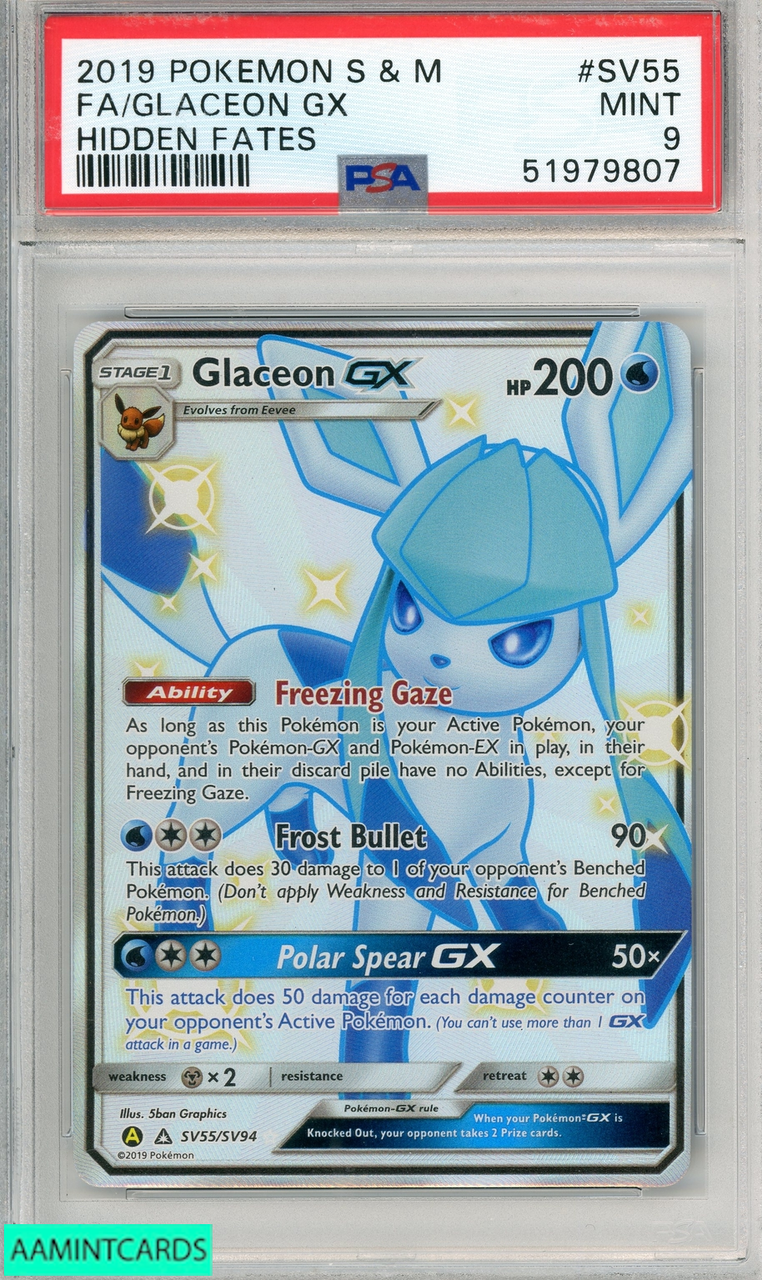2019 POKEMON SUN MOON HIDDEN FATES FA GLACEON GX #SV55 PSA 9 MINT