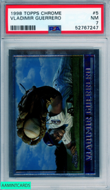 1998 TOPPS CHROME VLADIMIR GUERRERO #5 HOF MONTREAL EXPOS PSA 7 NM 52767247