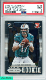 2012 PANINI PRIZM RYAN TANNEHILL #232 AQUA-BLUE JERSEY DOLPHINS ROOKIE RC PSA 9 52062393