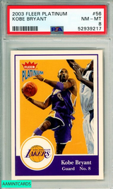2003 FLEER PLATINUM KOBE BRYANT #56 HOF LOS ANGELES LAKERS PSA 8 NM-MT 52939217