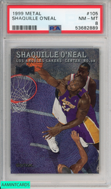 1999 METAL SHAQUILLE O NEAL #105 HOF LOS ANGELES LAKERS PSA 8 NM-MT 53682889