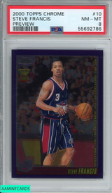 2000 TOPPS CHROME PREVIEW STEVE FRANCIS #10 PREVIEW HOUSTON ROCKETS PSA 8 NM-MT 55692786