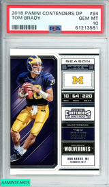 2018 PANINI CONTENDERS DP TOM BRADY #94 NEW ENGLAND PATRIOTS PSA 10 GEM MT 61213581