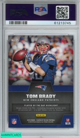 2018 PANINI PLAYER OF THE DAY TOM BRADY #25 NEW ENGLAND PATRIOTS PSA 9 MINT 61213745