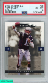 2003 SKYBOX LE TOM BRADY #38 RETAIL NEW ENGLAND PATRIOTS PSA 8 NM-MT 57410321