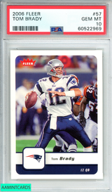 2006 FLEER TOM BRADY #57 NEW ENGLAND PATRIOTS PSA 10 GEM MT 60522969