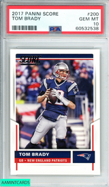 2017 PANINI SCORE TOM BRADY #200 NEW ENGLAND PATRIOTS PSA 10 GEM MT 60532538
