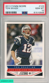 2013 PANINI SCORE TOM BRADY #123 PATRIOTS PSA 10 GEM MT 61510568