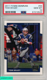 2017 PANINI DONRUSS TOM BRADY #64 PATRIOTS PSA 10 GEM MT 61510545