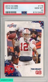 2010 SCORE TOM BRADY #176 PATRIOTS PSA 10 GEM MT 61510492