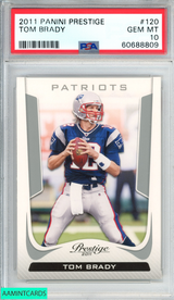 2011 PANINI PRESTIGE TOM BRADY #120 NEW ENGLAND PATRIOTS PSA 10 GEM MT 60688809