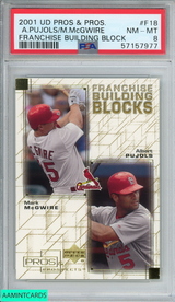 2001 UPPER DECK PROS PROS PUJOLS MCGWIRE #F18 FRANCHISE BUILDING BLOCK RC PSA 8 57157977