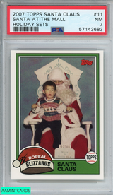 2007 TOPPS SANTA CLAUS HOLIDAY SETS SANTA AT THE MALL #11 PSA 7 NM 57143683