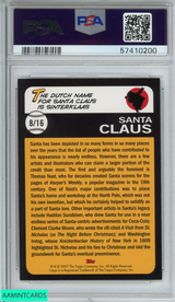 2007 TOPPS SANTA CLAUS HOLIDAY SETS SANTAS IMPORTANT #8 FRIENDS-HOLIDAY SETS PSA 7 NM 57410200