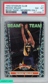 1992 STADIUM CLUB BEAM TEAM REGGIE MILLER #7 MEMBERS ONLY HOF PSA 8 NM-MT 57149817