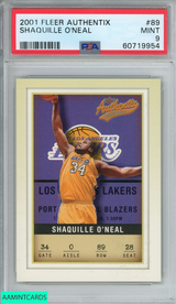 2001 FLEER AUTHENTIX SHAQUILLE ONEAL #89 LOS ANGELES LAKERS HOF PSA 9 MINT 60719954