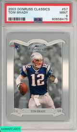 2003 DONRUSS CLASSICS TOM BRADY #57 NEW ENGLAND PATRIOTS PSA 9 MINT 60658475