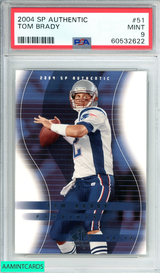 2004 SP AUTHENTIC TOM BRADY #51 NEW ENGLAND PATRIOTS PSA 9 MINT 60532622