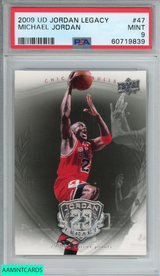 2009 UPPER DECK JORDAN LEGACY MICHAEL JORDAN #47 CHICAGO BULLS HOF PSA 9 MINT 60719839