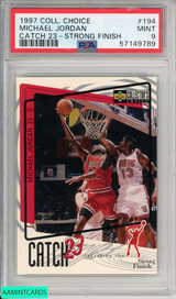 1997 COLL CHOICE MICHAEL JORDAN #194 CATCH 23-STRONG FINISH BULLS HOF PSA 9 57149789
