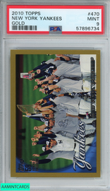 2010 TOPPS NEW YORK YANKEES #470 GOLD 476 OF 2010 NEW YORK YANKEES PSA 9 MINT 57896734